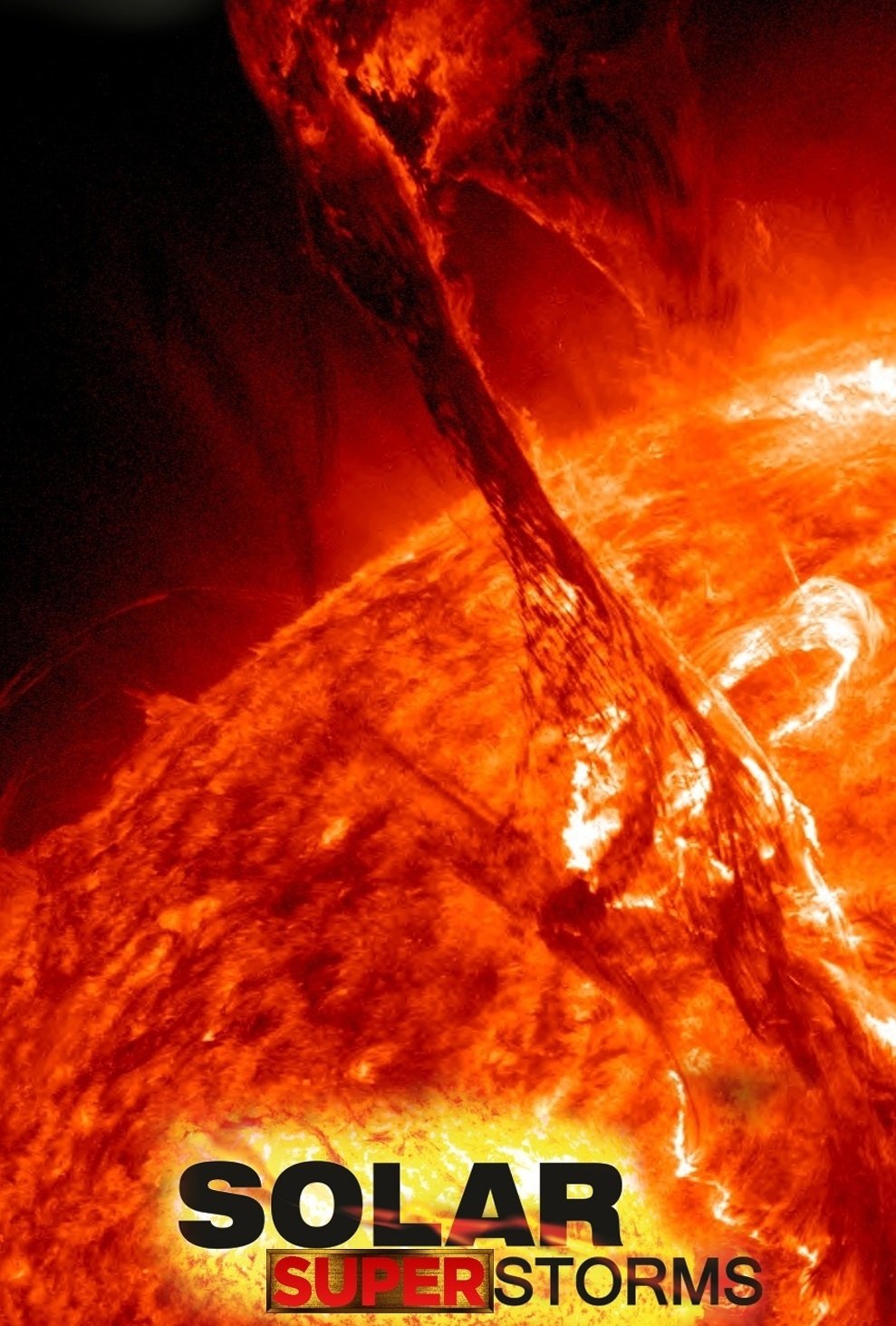 Постер Solar Superstorms